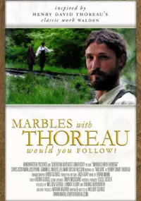 Plakat filmu Marbles with Thoreau
