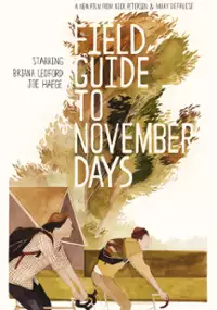 Plakat filmu Field Guide to November Days
