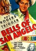 plakat filmu Bells of San Angelo