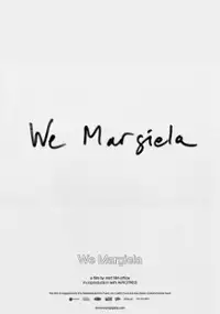 Plakat filmu My, Margiela