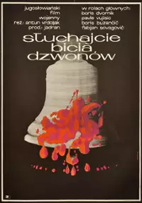 Plakat filmu Słuchajcie bicia dzwonów