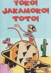Plakat serialu Yoko! Jakamoko! Toto!