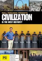 plakat serialu Civilization: Is the West History?
