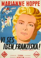 plakat filmu Auf Wiedersehn, Franziska!