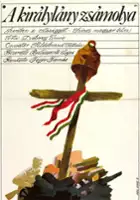 plakat filmu A Királylány zsámolya