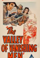 plakat filmu The Valley of Vanishing Men