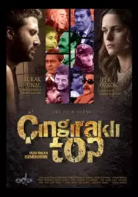 Plakat filmu Çıngıraklı Top