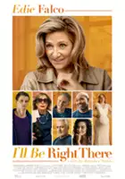 plakat filmu I'll Be Right There
