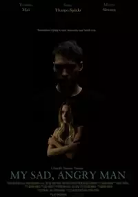 Plakat filmu My Sad, Angry Man