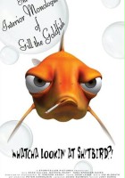 plakat filmu The Interior Monologue of Gill the Goldfish