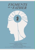 plakat filmu Figments of a Father