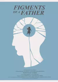 Plakat filmu Figments of a Father