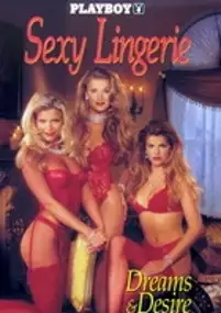Plakat filmu Playboy: Sexy Lingerie VI, Dreams & Desire