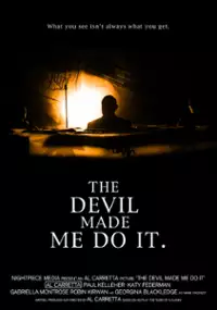 Plakat filmu The Devil Made Me Do It