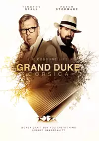 Plakat filmu The Obscure Life of the Grand Duke of Corsica