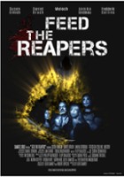plakat filmu Feed the Reapers