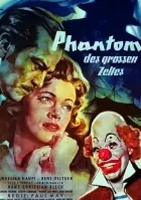 Plakat filmu Das Phantom des großen Zeltes