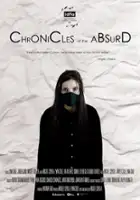 plakat filmu Cr&oacute;nicas del absurdo