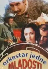 Plakat filmu Orkestar jedne mladosti