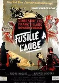 Plakat filmu Fusillé a l'aube