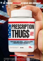 plakat filmu Prescription Thugs