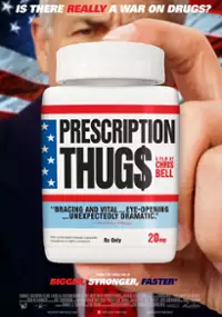 Plakat filmu Prescription Thugs