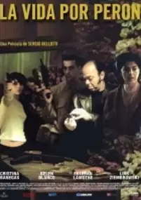 Plakat filmu La Vida por Perón