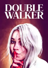 Plakat filmu Double Walker