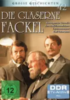 Thomas P&ouml;tzsch / Die Gl&auml;serne Fackel