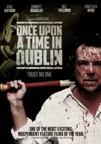 Plakat filmu Once Upon a Time in Dublin
