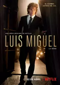 Plakat serialu Luis Miguel - Serial