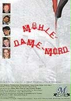 plakat filmu Mühle - Dame - Mord