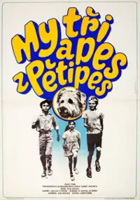 Plakat filmu My trzej i pies z Pietipes