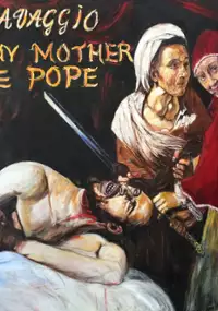 Plakat filmu Caravaggio and My Mother the Pope