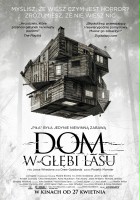 plakat filmu Dom w głębi lasu