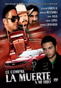Plakat filmu Le Compre la muerte a mi hijo