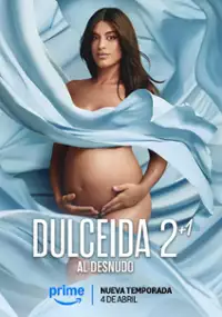Plakat serialu Dulceida al desnudo 2+1