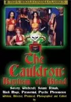 Molinee Green / Cauldron: Baptism of Blood