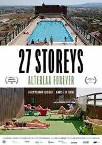 Plakat filmu 27 Storeys - Alterlaa Forever