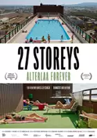 plakat filmu 27 Storeys - Alterlaa Forever