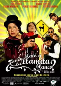 Plakat filmu Quién mató a la llamita blanca