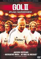 plakat filmu Gol II: Żyjąc marzeniem