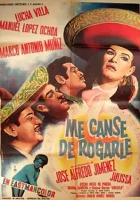 Plakat filmu Me cansé de rogarle