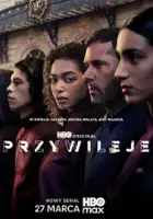 plakat serialu Przywileje