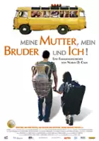 plakat filmu Meine Mutter, mein Bruder und ich!