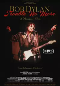 Plakat filmu Trouble No More