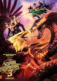 Plakat filmu Super Troopers 3