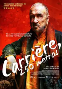 Plakat filmu Carrière, 250 metros
