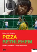 Anja Bombelli / Pizza Bethlehem