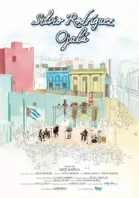 Plakat filmu Silvio Rodríguez, Ojalá
